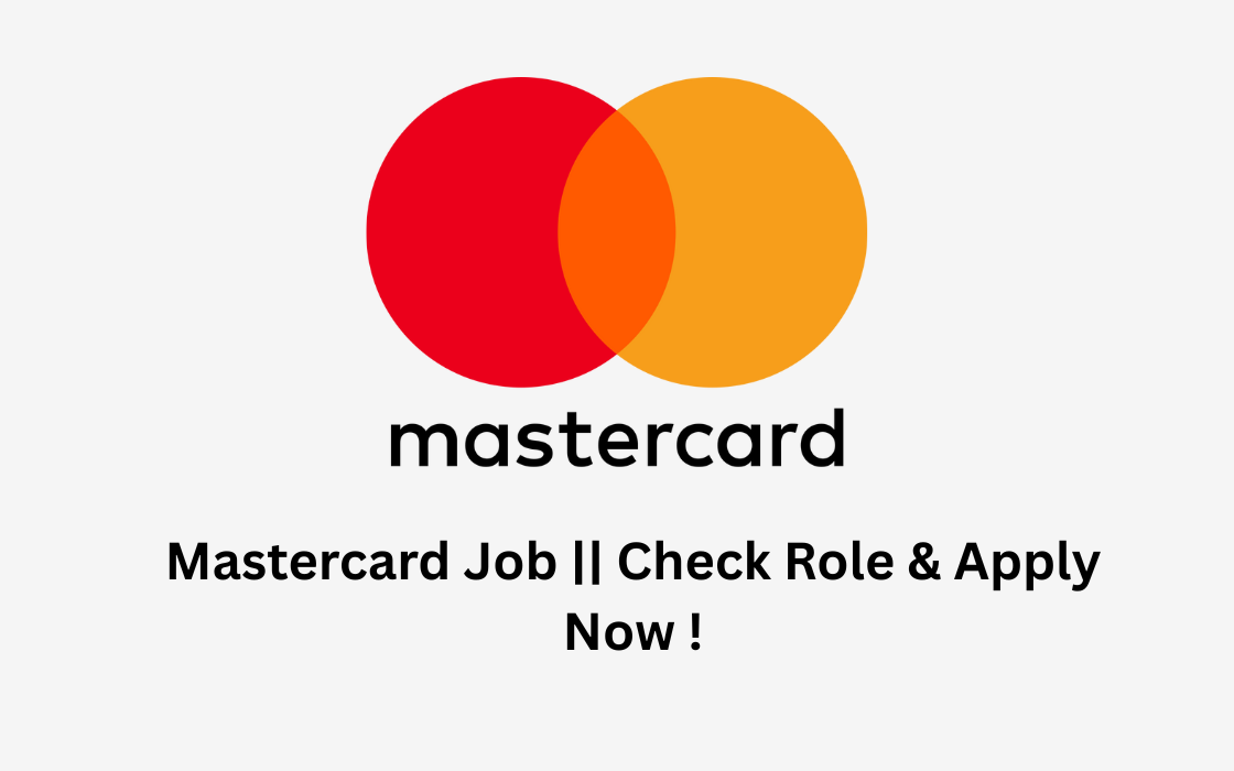 Mastercard Job || Check Role & Apply Now !
