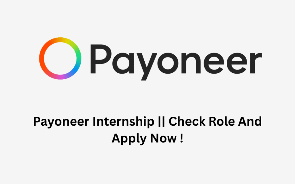 Payoneer Internship || Check Role And Apply Now !