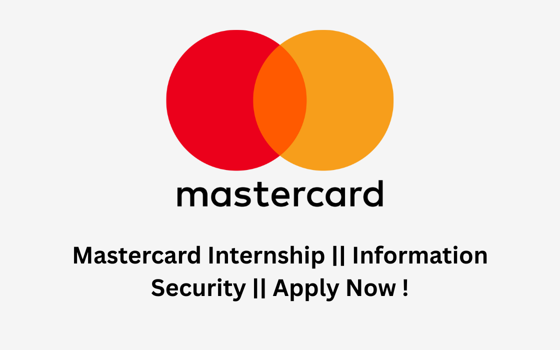 Mastercard Internship || Information Security || Apply Now !